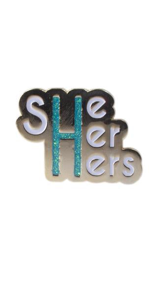 She/Her/Hers Pronoun Pin